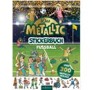 Das Metallic-Stickerbuch – Fußball