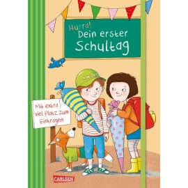 Schlau für die Schule: Hurra! Dein erster Schultag