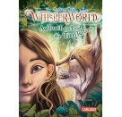 Whisperworld 1: Aufbruch ins Land der Tierflüsterer