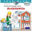 LESEMAUS 7: Ich hab eine Freundin, die ist Architektin