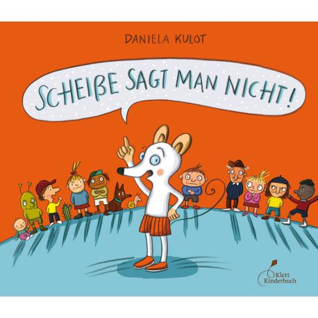 Klett Scheiße sagt man nicht
