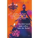 London Whisper 2 Als Zofe ta