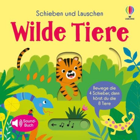 Schieben&Lauschen: Wilde Tier