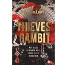Thieves´Gambit Wer alles gewi