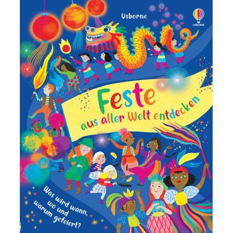 Feste aus aller Welt entdecke