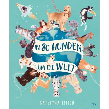 In 80 Hunden um  die Welt