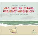 Was liegt am Strand und redet