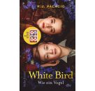 White Bird Wie ein Vogel