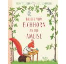 Briefe vom Eichhorn an die Am