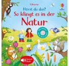 So klingt es in der Natur