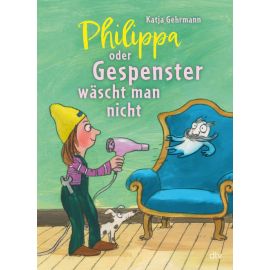 Philippa oder Gespenster wäsc