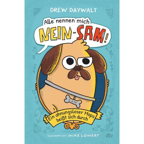 Alle nennen mich Nein-Sam - E