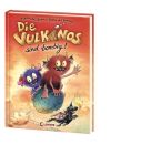 Loewe Gehm, Die Vulkanos Bd. 02 sind bombig!