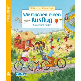 Unkaputtbar: Mein erstes Wimmelbuch: Wir machen einen Ausflug