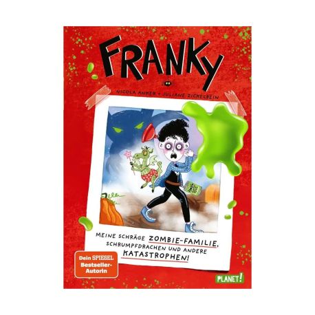 Franky 1: Meine schräge Zombie-Familie, Schrumpfdrachen und andere Katastrophen