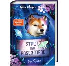 Stadt der bösen Tiere, Band 3: Der Spion (Tier-Fantasy ab 10 Jahre von Bestseller-Autorin Gina Mayer)