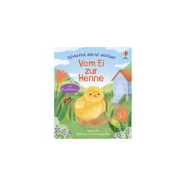Schau mal, ...! Vom Ei zur He