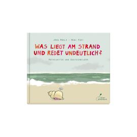 Was liegt am Strand und redet