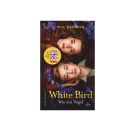 White Bird Wie ein Vogel
