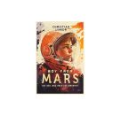 Boy from Mars ? Auf der Jagd