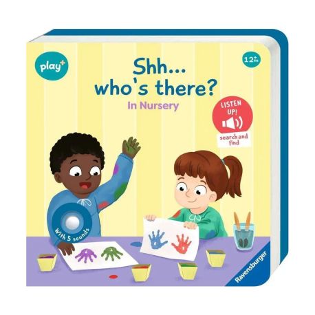 Play+ Shh ... Who s there? In Nursery (sound book)