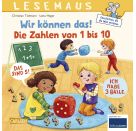 LESEMAUS 126: Wir können das! Die Zahlen von 1 bis 10