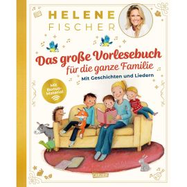 Das große Vorlesebuch für die ganze Familie mit Geschichten und Liedern