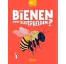 Sind Bienen kleine Superhelden? (Gute Frage!)