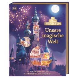 Disney Prinzessin: Unsere magische Welt