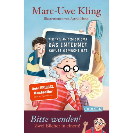 Der Tag, an dem die Oma das Internet kaputt gemacht hat   Der Tag, an dem der Opa den Wasserkocher auf den Herd gestel