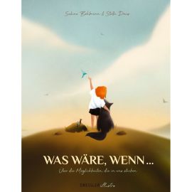Was wäre, wenn ...