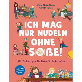 Ich mag nur Nudeln ohne Soße!