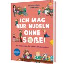 Ich mag nur Nudeln ohne Soße!