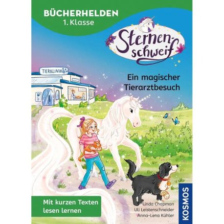 Bücherhelden 1.Kl. Sternenschweif Ein magischer Tierarztbesuch