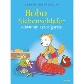 Bobo Siebenschläfer schläft im Kindergarten