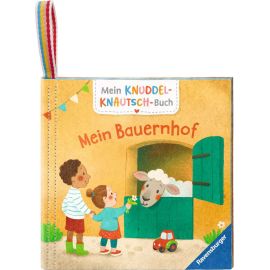 Mein Knuddel-Knautsch-Buch: Mein Bauernhof