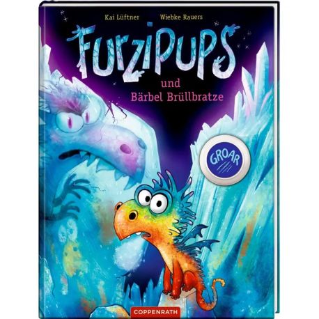 Furzipups und Bärbel Brüllbratze (Bd. 7)