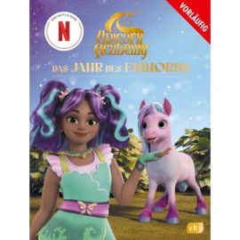 Unicorn Academy – Das Jahr des Einhorns