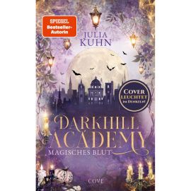 Darkhill Academy 1: Magisches Blut