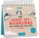 Postkartenkalender Vom Rande des Wahnsinns aus kenne ich den Weg, danke. 2027