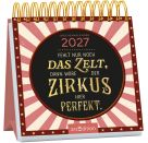 Mini-Wochenkalender Fehlt nur noch das Zelt, dann wäre der Zirkus hier perfekt. 2027