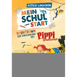 Mein Schulstart. Countdown zur Einschulung mit Pippi Langstrumpf