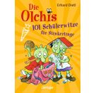 Die Olchis. 101 Schülerwitze für Stinkerlinge