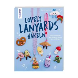 Lovely Lanyards häkeln