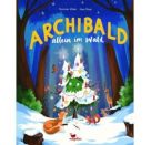 Archibald allein im Wald