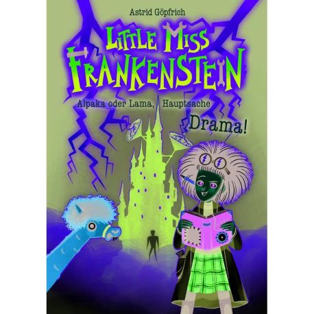 Little Miss Frankenstein - Alpaka oder Lama, Hauptsache Drama!