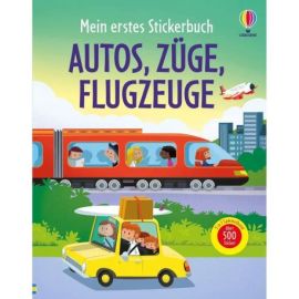 Mein erstes Stickerbuch: Autos, Züge, Flugzeuge