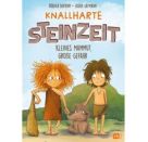 Knallharte Steinzeit