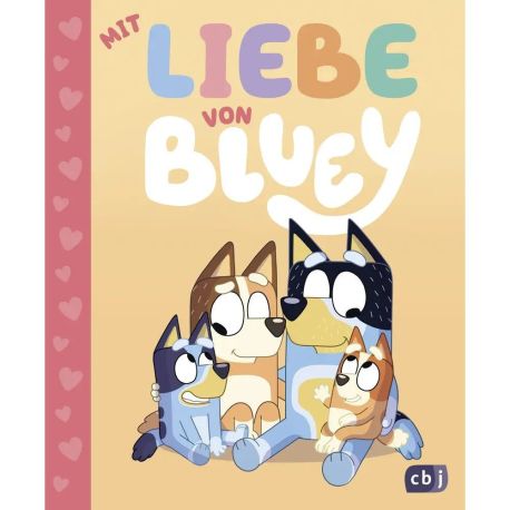 BLUEY – Mit Liebe von Bluey