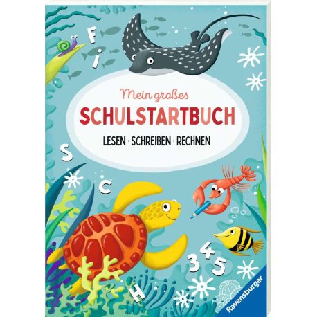 Ravensburger Mein großes Schulstartbuch: Lesen, Schreiben, Rechnen - Rätselbuch ab 6 Jahre, Lesen lernen, Rechnen lern